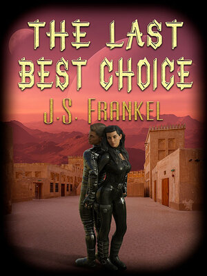 cover image of The Last Best Choice